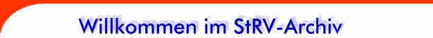 R�ckblick: das StRV-EW Archiv